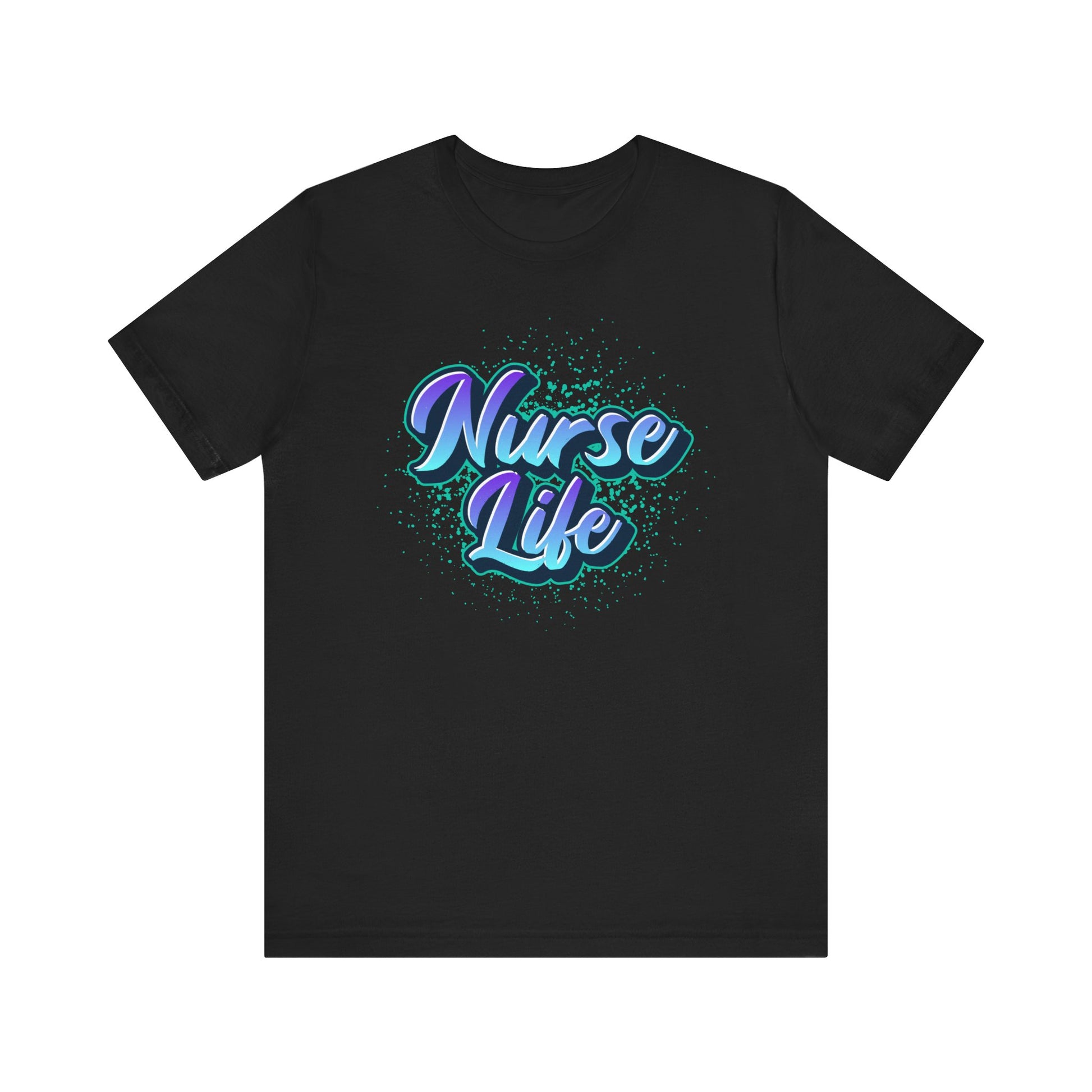 Nurse Life™ Tee Design - Comfortable Cotton T-shirt for Nurses and Healthcare Heroes