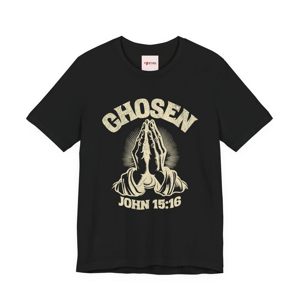Chosen Praying Hands Tee — John 15:16 Christian T-Shirt