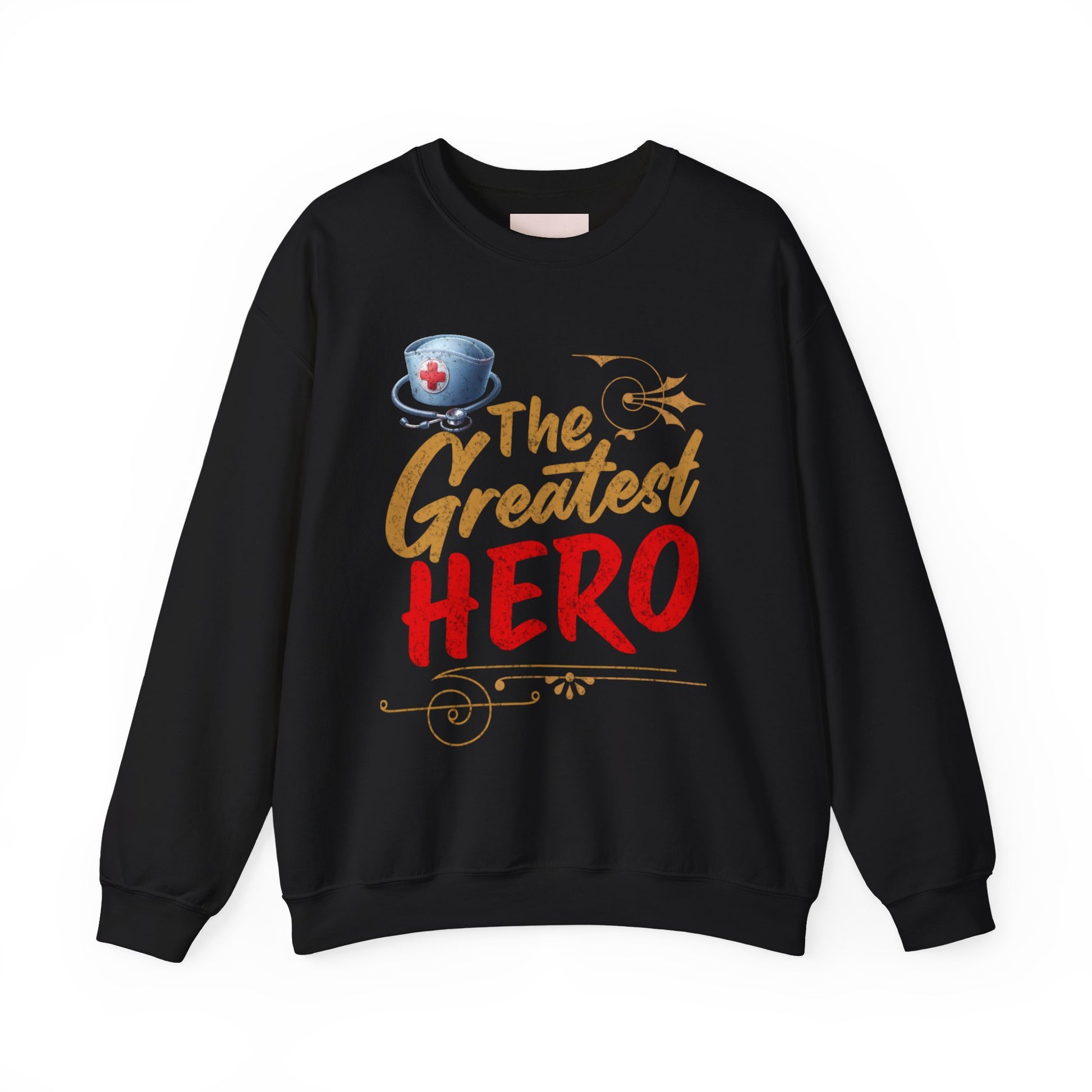 Crewneck Sweatshirt - The Greatest Hero™ Tee Design for Healthcare Heroes