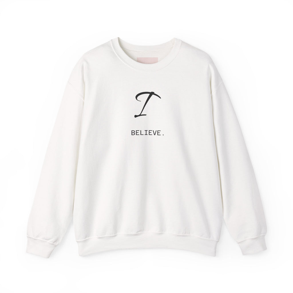 I Believe Crewneck Sweatshirt — 'I Believe.' Inspirational Pullover