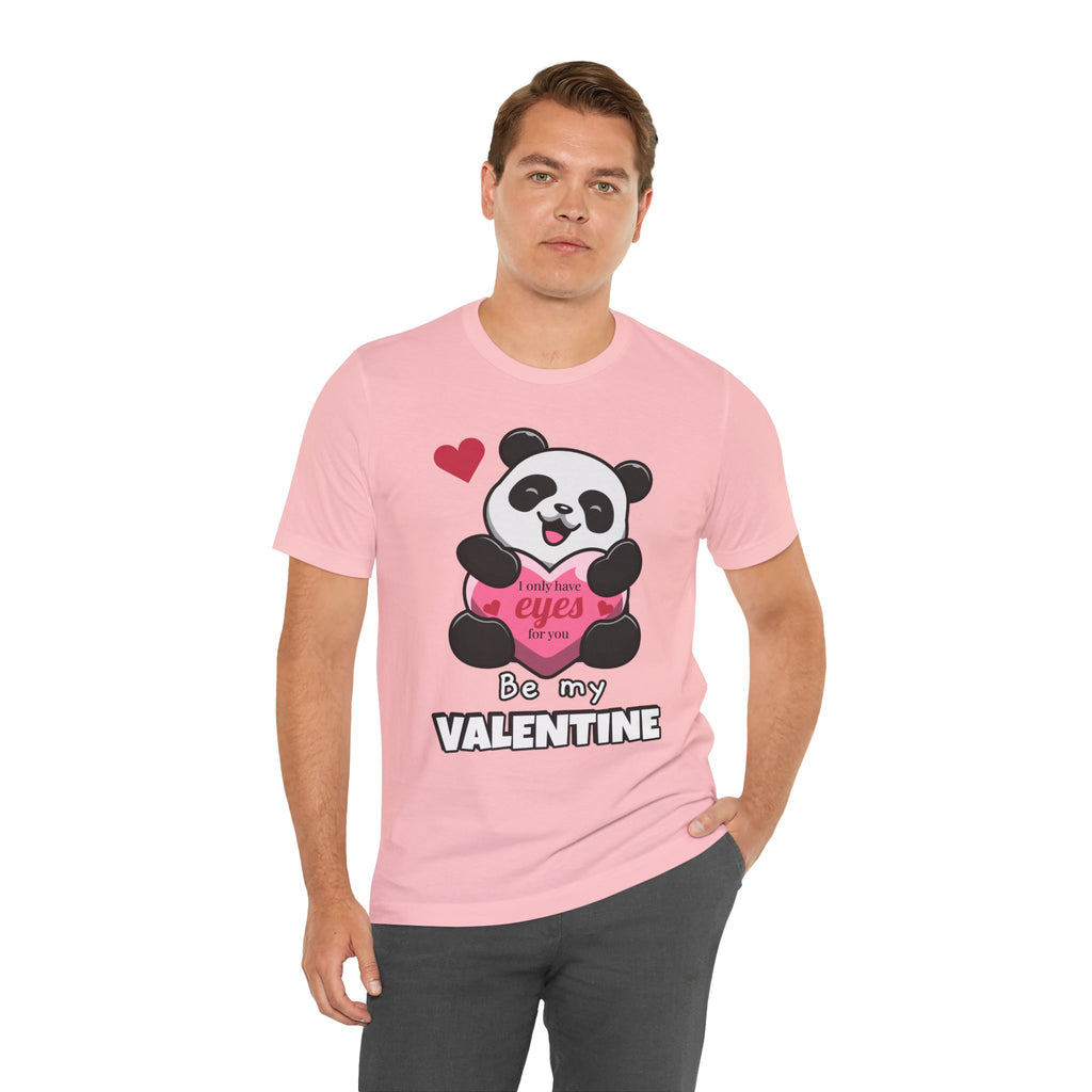 Be My Valentine Panda Tee - Cute Unisex Jersey Short Sleeve Shirt