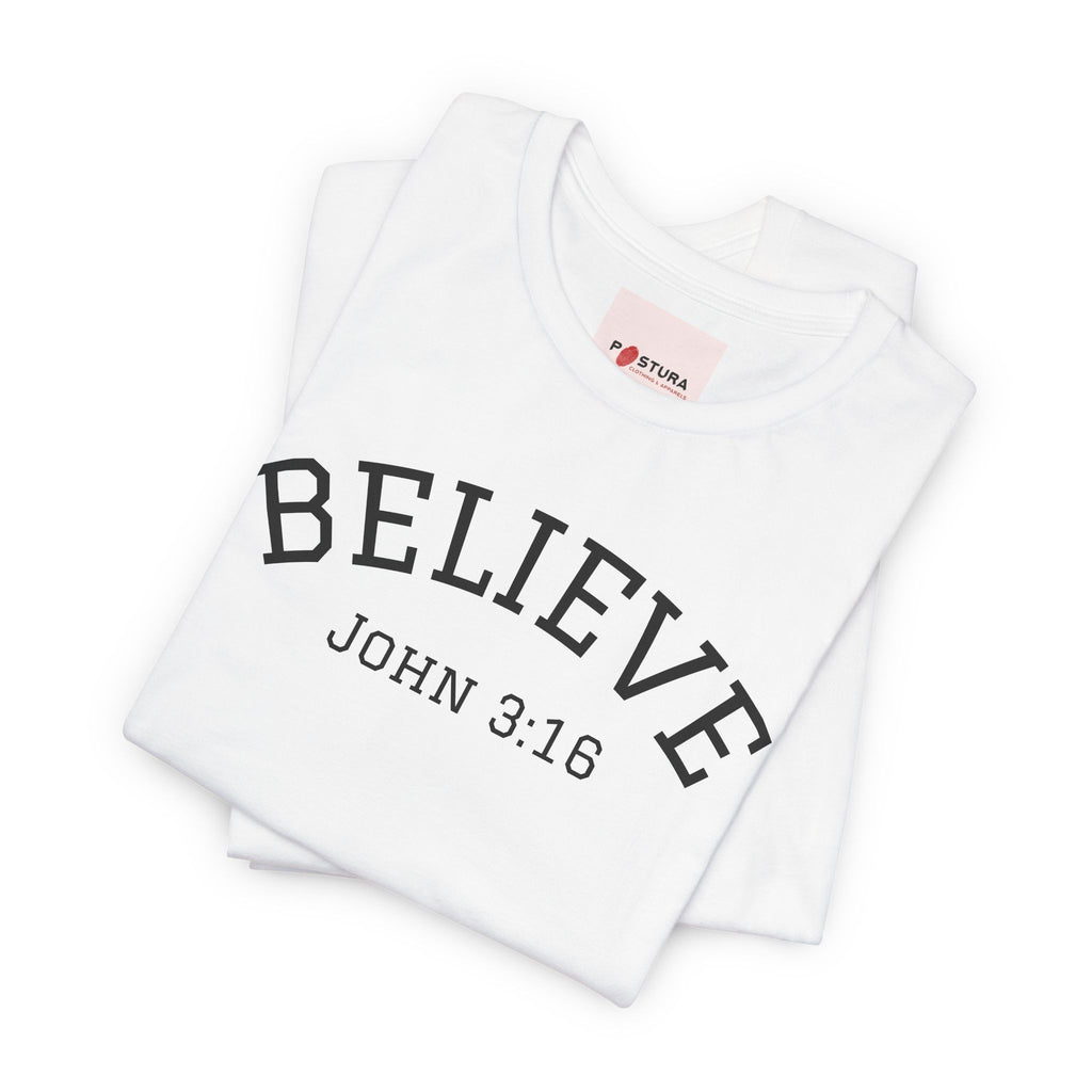 Believe John 3:16 T-Shirt — Christian Faith Inspirational Tee