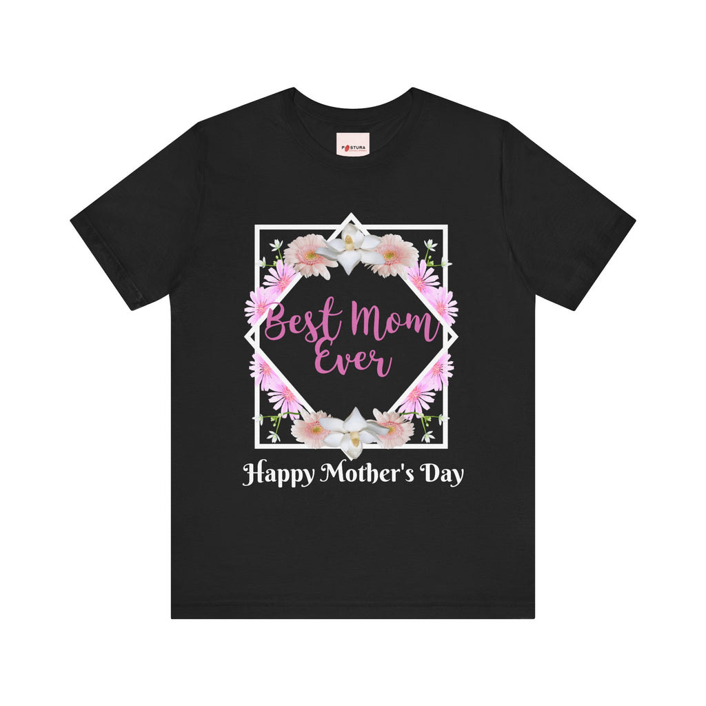 Best Mom Ever Floral Unisex T-Shirt