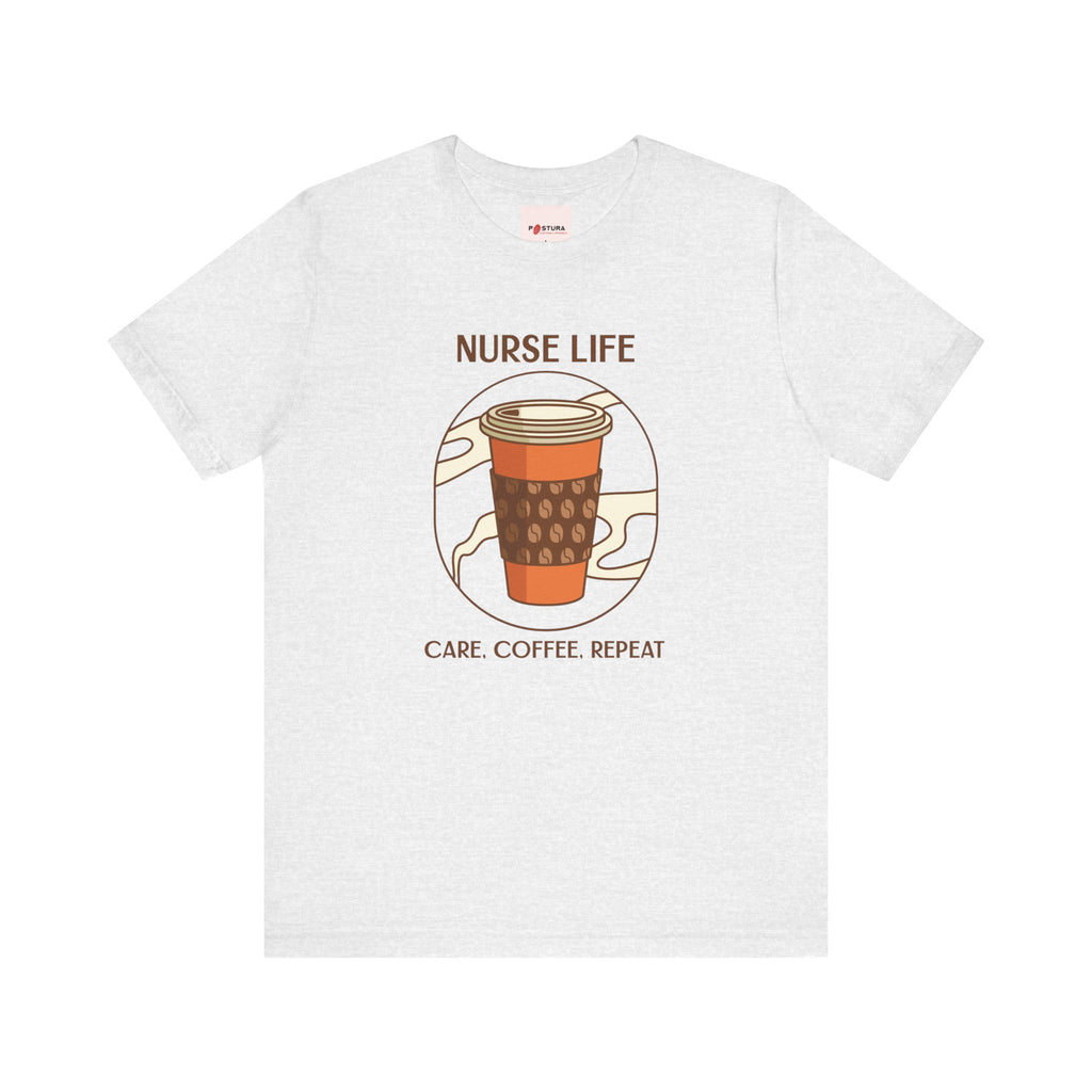 Nurse Life Coffee Tee Design - Care, Coffee, Repeat Unisex T-Shirt For Nurses