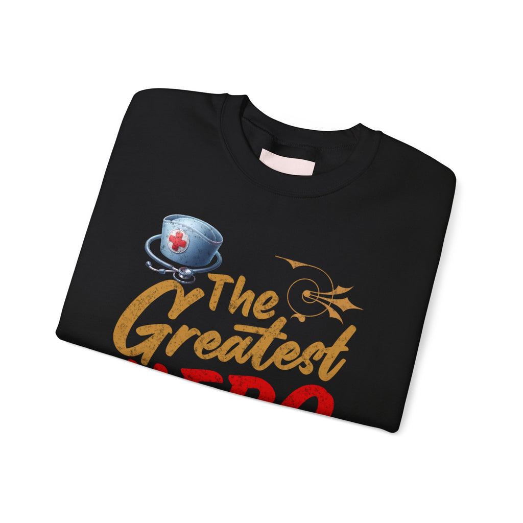 Crewneck Sweatshirt - The Greatest Hero™ Tee Design for Healthcare Heroes