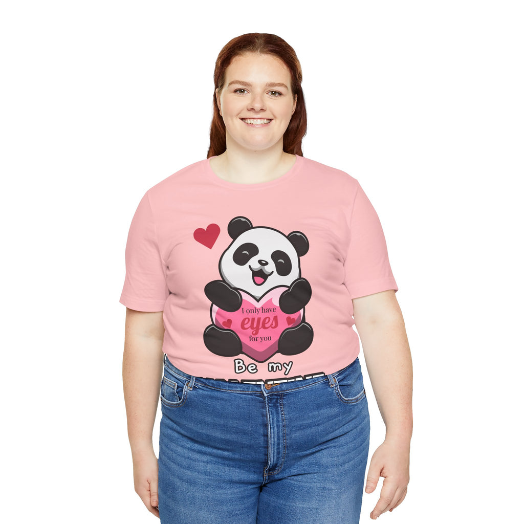 Be My Valentine Panda Tee - Cute Unisex Jersey Short Sleeve Shirt
