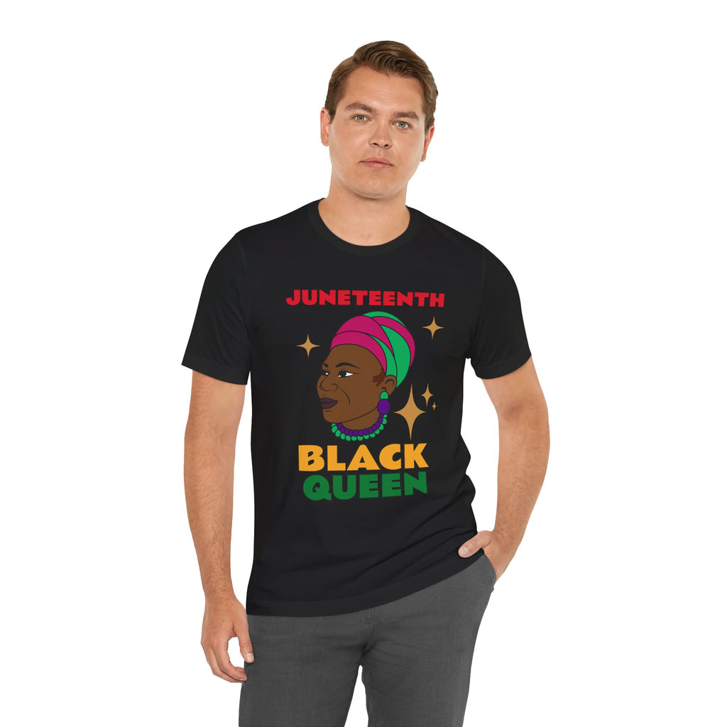 Juneteenth Black Queen Unisex Tee - Celebrate Freedom and Heritage
