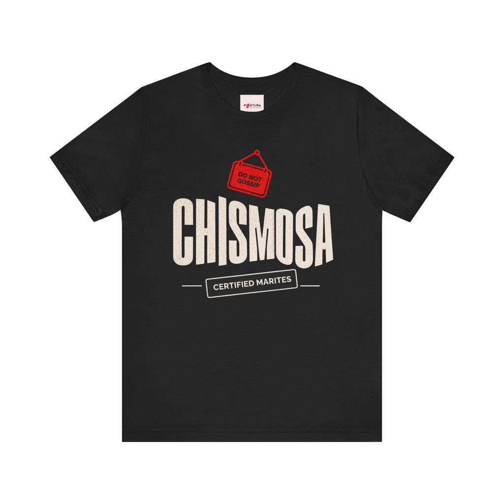 "Chismosa" Certified Martires Unisex Tee Design