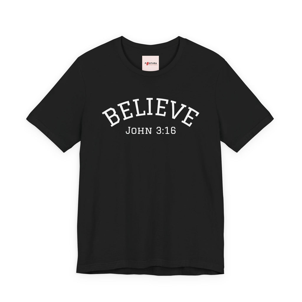 Believe John 3:16 T-Shirt — Christian Faith Inspirational Tee