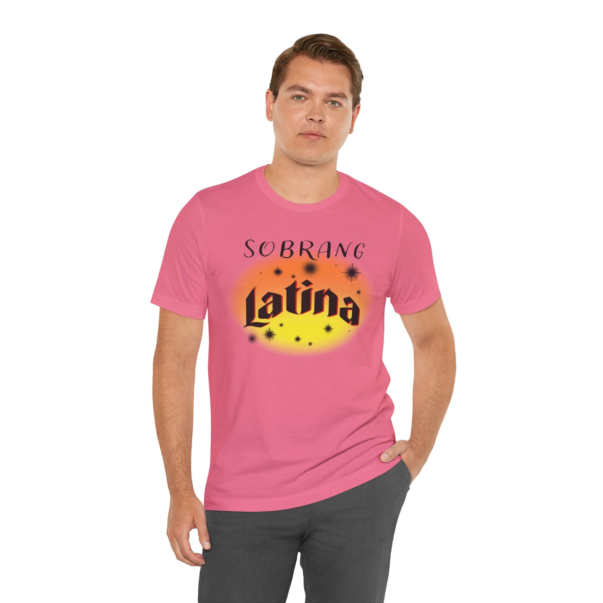 Funny Humorous Unisex Tee - SOBRANG LATINA™ Design
