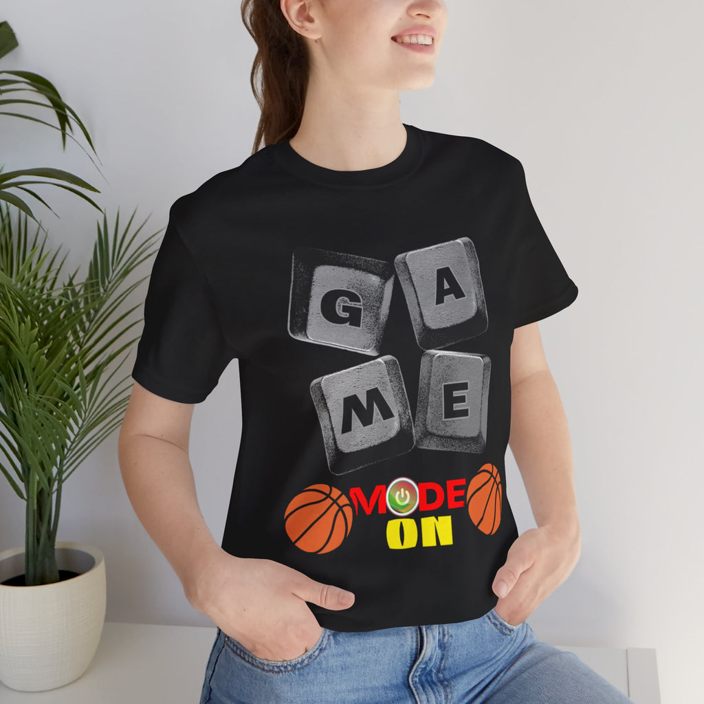 Game Mode On - Basketball Tee